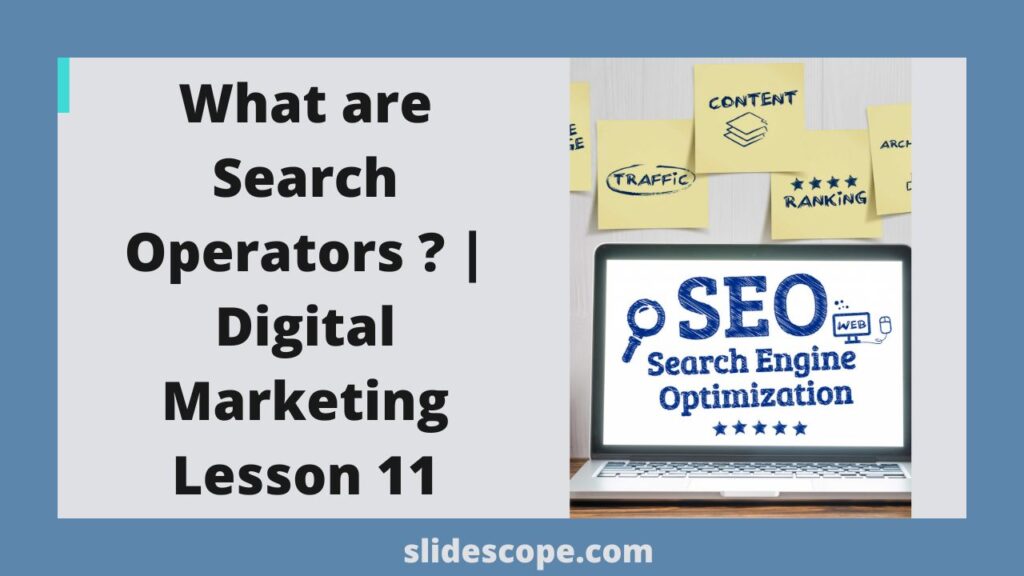 What are Search Operators Digital Marketing Lesson 11