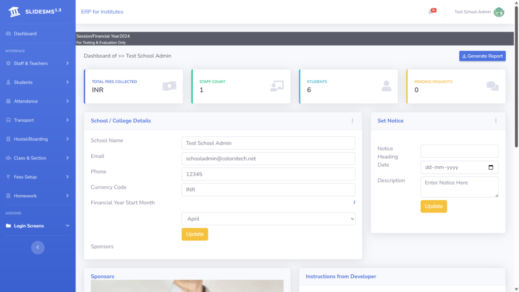 Our School Management System or ERP is designed for paperless administration of Schools and Educational institutions.