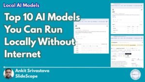 Top 10 AI Models You Can Run Locally Without Internet